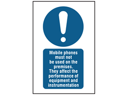 Mobile phones must not be used on the premises symbol and text safety sign.