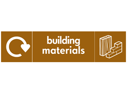 Building materials WRAP recycling signs