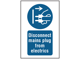 Disconnect mains plug from electrics symbol and text safety sign.