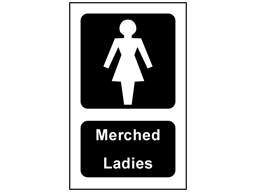 Merched, Ladies. Welsh English sign.