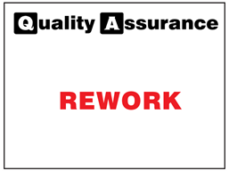 Rework quality assurance label.