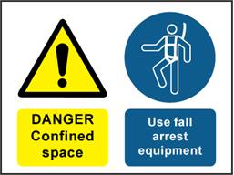 Danger confined space, use fall arrest safety sign.