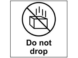 do not drop