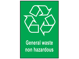 General waste non hazardous recycling sign.