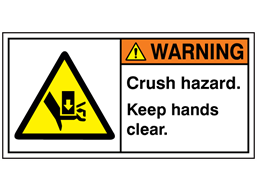 Warning crush hazard keep hands clear label