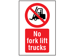 No fork lift trucks symbol and text safety sign.