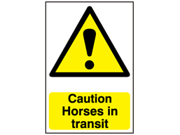 Caution Horses in transit safety sign.