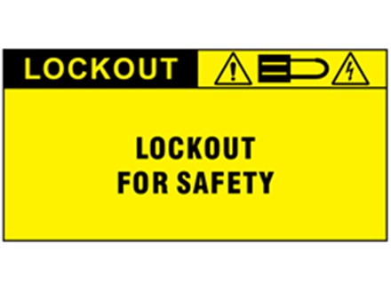 Lockout for safety label