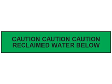 Caution reclaimed water below tape.