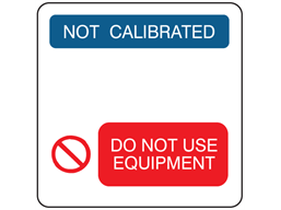 Not calibrated, do not use equipment combination label.