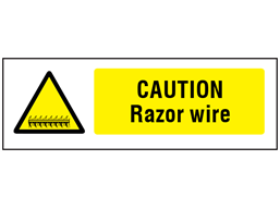 Caution Razor wire safety sign.