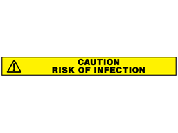 Caution, risk of infection barrier tape