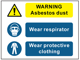 Warning Asbestos dust, Wear respirator, Wear protective clothing safety sign.