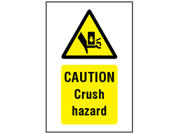 Caution Crush hazard symbol and text safety sign.