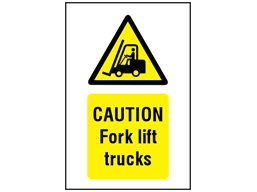 Caution Fork lift trucks symbol and text safety sign.