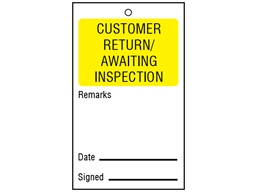 Customer return/awaiting inspection tag