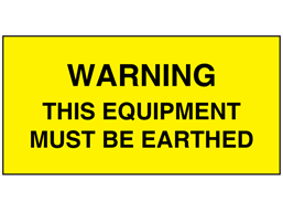 Warning this equipment must be earthed electrical warning label