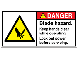 Danger blade hazard keep hands clear while operating label