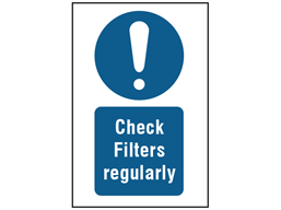 Check filters regularly symbol and text safety sign.