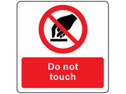 Do not touch symbol and text safety label.