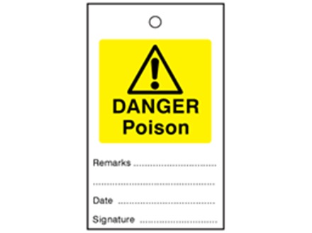 Danger poison tag.