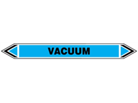 Vacuum flow marker label.