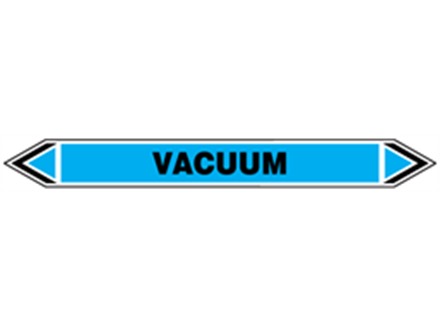 Vacuum flow marker label.