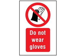 Do not wear gloves symbol and text safety sign.