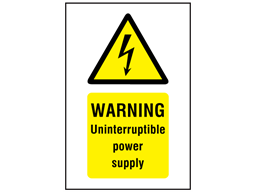 Warning Uninterruptible power supply symbol and text safety sign.