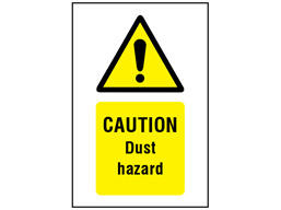 Caution Dust hazard symbol and text safety sign.