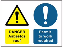 Danger Asbestos roof, Permit to work required safety sign.