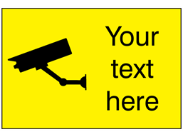 CCTV signs with custom text, landscape