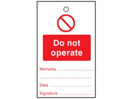 Do not operate tag.