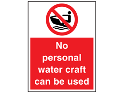 No personal water craft can be used sign.