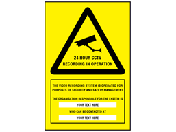 24 hour CCTV recording signs with custom text