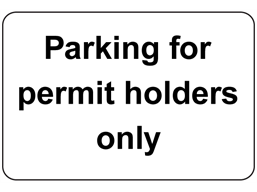 Parking for permit holders only sign