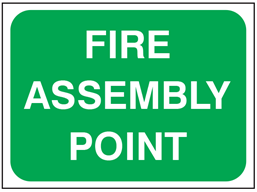 Fire assembly point temporary road sign.