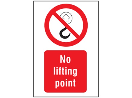 No lifting point symbol and text safety sign.