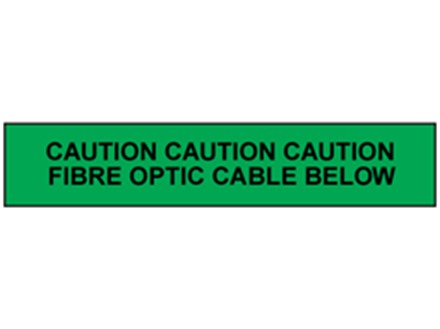 Caution fibre optic cable below tape.