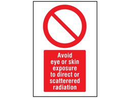 Avoid eye or skin exposure to direct or scattered radiation symbol and text safety sign.