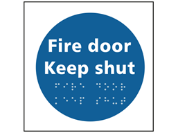 Fire door Keep shut sign.