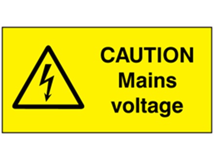 Caution mains voltage label.