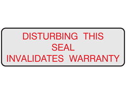 Disturbing this seal invalidates warranty label