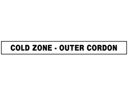 Cold zone, outer cordon barrier tape