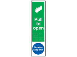 Pull to open, Fire door keep shut sign.