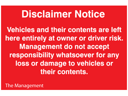 Car park disclaimer notice sign