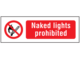 Naked lights prohibited safety sign.
