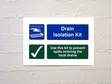 Drain isolation kit sign.