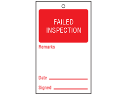 Failed inspection tag