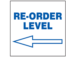 Re-order level, arrow left, sign.